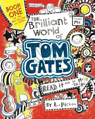 Brilantní svět Toma Gatese - The Brilliant World of Tom Gates