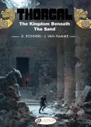 Království pod pískem - The Kingdom Beneath the Sand
