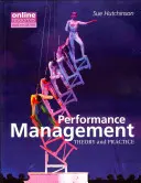 Performance Management: Teorie a praxe - Performance Management: Theory and Practice