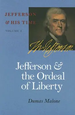 Jefferson a zkouška svobody, 3 - Jefferson and the Ordeal of Liberty, 3