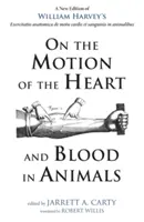 O pohybu srdce a krve u zvířat - On the Motion of the Heart and Blood in Animals
