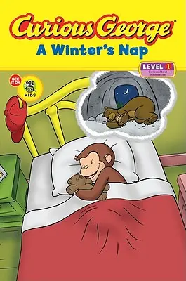 Zvědavý George: Zimní spánek - Curious George: A Winter's Nap