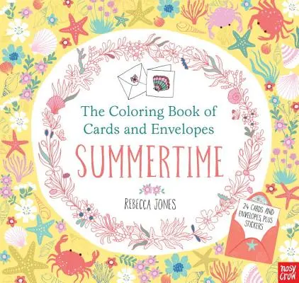 Omalovánky s kartičkami a obálkami: Summertime - The Coloring Book of Cards and Envelopes: Summertime
