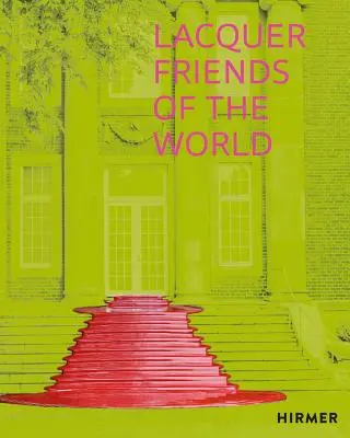 Lakoví přátelé světa - Lacquer Friends of the World