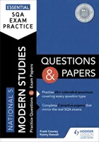 Essential SQA Exam Practice: Otázky a písemné práce z moderních studií pro 5. národní školu - Essential SQA Exam Practice: National 5 Modern Studies Questions and Papers