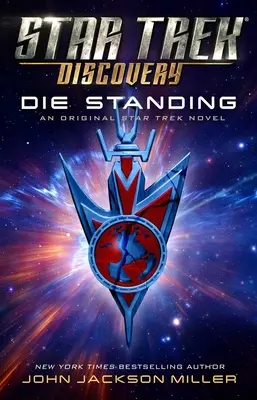 Star Trek: Discovery: Zemřít ve stoje, 7. díl - Star Trek: Discovery: Die Standing, Volume 7