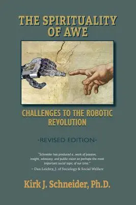 Spiritualita bázně (revidované vydání): Výzvy pro robotickou revoluci (nové vydání) - Spirituality of Awe (Revised Edition): Challenges to the Robotic Revolution