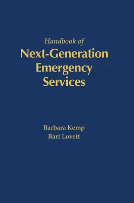 Příručka záchranných služeb nové generace - Handbook of Next Generation Emergency Services