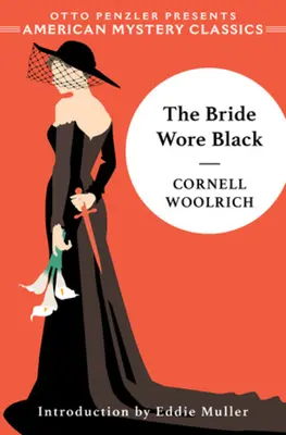 Nevěsta měla černé šaty - The Bride Wore Black