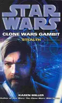 Star Wars: Clone Wars Gambit - Stealth