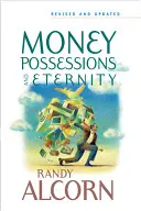 Peníze, majetek a věčnost - Money, Possessions and Eternity