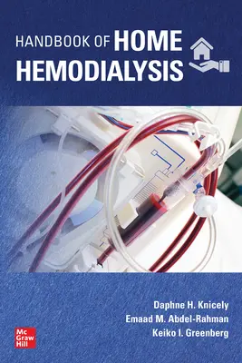 Příručka domácí hemodialýzy - Handbook of Home Hemodialysis