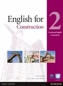 English for Construction Level 2 Coursebook and CD-ROM Pack (Angličtina pro stavebnictví 2. úroveň) - English for Construction Level 2 Coursebook and CD-ROM Pack