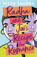 Radha a Jaiův recept na romantiku - Radha and Jai's Recipe for Romance