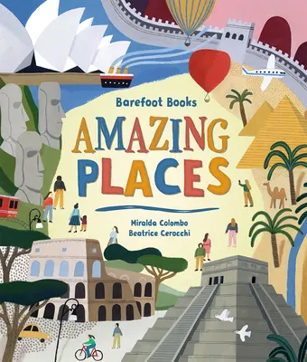 Barefoot Books Úžasná místa - Barefoot Books Amazing Places