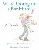 Jdeme na lov do baru - parodie - We're Going On A Bar Hunt - A Parody