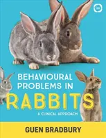 Problémy s chováním u králíků: Klinický přístup - Behavioural Problems in Rabbits: A Clinical Approach