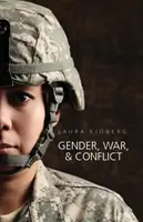 Gender, válka a konflikt - Gender, War, and Conflict