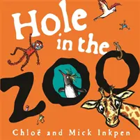 Díra v zoo - Hole in the Zoo