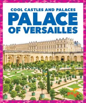 Versailleský palác - Palace of Versailles