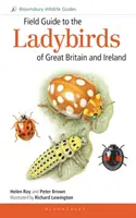 Terénní průvodce beruškami Velké Británie a Irska - Field Guide to the Ladybirds of Great Britain and Ireland