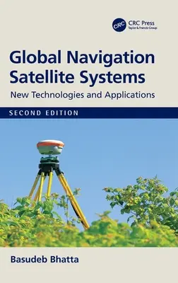 Globální družicové navigační systémy: Nové technologie a aplikace - Global Navigation Satellite Systems: New Technologies and Applications