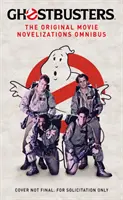 Krotitelé duchů - Původní filmové novely Omnibus - Ghostbusters - The Original Movie Novelizations Omnibus