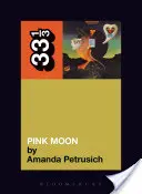 Růžový měsíc - Pink Moon