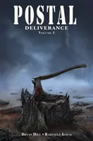 Postal: Deliverance Svazek 1 - Postal: Deliverance Volume 1
