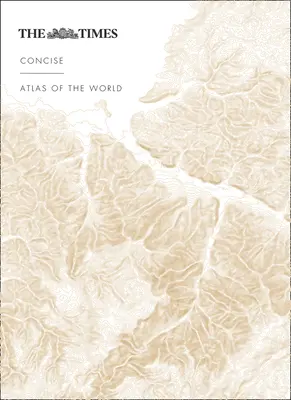 The Times Concise Atlas of the World (Stručný atlas světa) - The Times Concise Atlas of the World