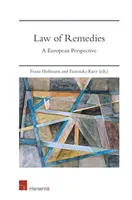 Právo opravných prostředků: Evropská perspektiva - Law of Remedies: A European Perspective