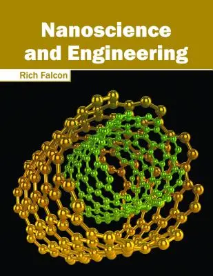 Nanověda a inženýrství - Nanoscience and Engineering