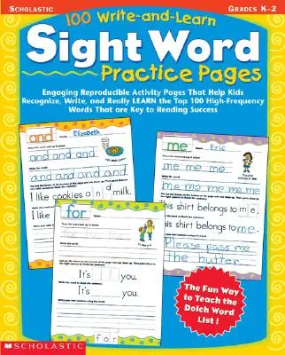 100 Write-And-Learn Sight Word Practice Pages (100 stránek na procvičování slov): Poutavé stránky s reprodukovatelnými aktivitami, které dětem pomohou rozpoznat, napsat a skutečně se naučit 100 nejčastějších slovíček s vysokou gramatickou hodnotou - 100 Write-And-Learn Sight Word Practice Pages: Engaging Reproducible Activity Pages That Help Kids Recognize, Write, and Really Learn the Top 100 High