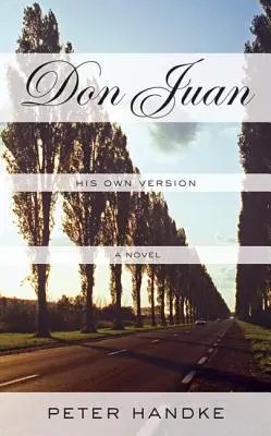 Don Juan: Jeho vlastní verze - Don Juan: His Own Version