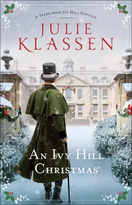 Vánoce na Ivy Hill: Příběhy z Ivy Hillu - An Ivy Hill Christmas: A Tales from Ivy Hill Novella