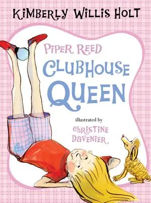 Piper Reed, Královna klubovny - Piper Reed, Clubhouse Queen