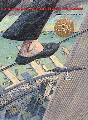 Muž, který kráčel mezi věžemi - The Man Who Walked Between the Towers