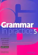 Gramatika v praxi 5 - Grammar in Practice 5