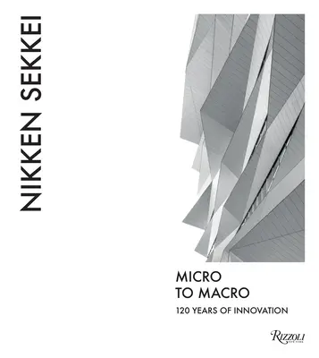Nikken Sekkei: Od mikro k makru - Nikken Sekkei: Micro to Macro