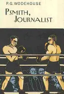 Psmith, novinář - Psmith, Journalist