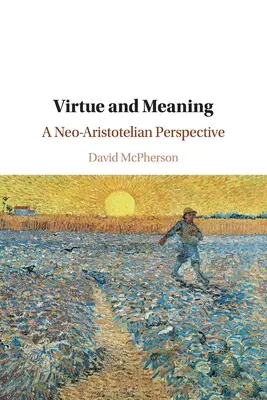 Ctnost a smysl - Virtue and Meaning