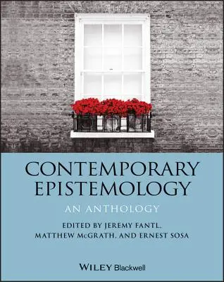 Současná epistemologie: An Anthology - Contemporary Epistemology: An Anthology