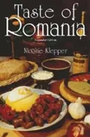 Chuť Rumunska, rozšířené vydání - Taste of Romania, Expanded Edition