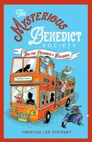 Tajemná Benediktova společnost a vězňovo dilema (reedice 2020) - Mysterious Benedict Society and the Prisoner's Dilemma (2020 reissue)