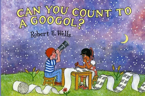 Umíš počítat do googolu? - Can You Count to a Googol?