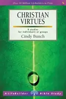 Christian Virtues (Lifebuilder Study Guides) (Bunch Cindy (Author))