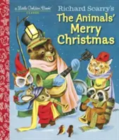 Richard Scarry: Veselé Vánoce pro zvířátka - Richard Scarry's the Animals' Merry Christmas
