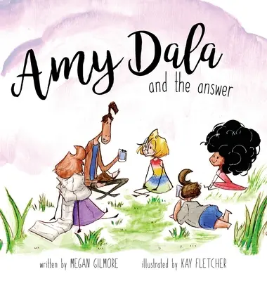 Amy Dala a odpověď - Amy Dala and the Answer