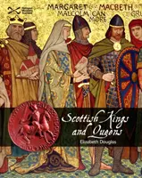 Skotští králové a královny - Scottish Kings and Queens