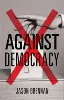 Proti demokracii - Against Democracy